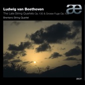 Beethoven: Late String Quartets, Op. 130 & Grosse Fuge, Op. 133 artwork