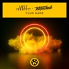 Your Name - Single