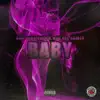 Baby (feat. Aco Gee Rawlo) - Single album lyrics, reviews, download