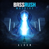 Bassrush Massive: The Album artwork