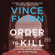 Vince Flynn & Kyle Mills - Order to Kill (Abridged)