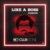 Like a Boss (Extended Mix) - Single