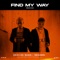 Find My Way (feat. Marc) [Just Pedro Remix] - [Ex] da Bass & REZarin lyrics