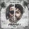 Thug Paradise 2 (feat. NoCap) song lyrics