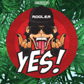 YES! (Extended Mix) - Rooler