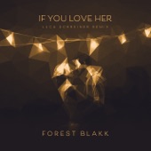 If You Love Her (Luca Schreiner Remix) artwork