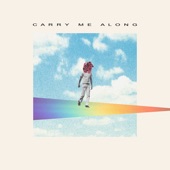 Carry Me Along artwork