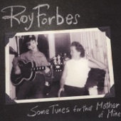 Roy Forbes - Singin' the Blues