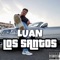 Los Santos - Luan lyrics