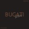 Bugatti - Kade lyrics