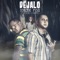 Déjalo (feat. Da Silva & Formoso) - Tercer Piso lyrics
