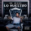 Lo Nuestro - Single