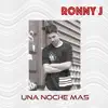 Una Noches Mas - Single album lyrics, reviews, download