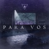 Para Vos - Single