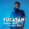 Yucatán (feat. Teyou & Annya) - Single, 2018