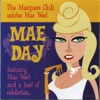 Mae Day: The Masquers Club Salutes Mae West, 1998