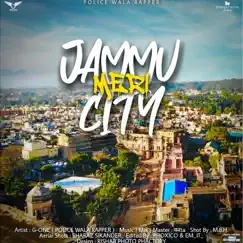 Jammu Meri City (feat. Karta) - Single by G-One Police Wala Rapper album reviews, ratings, credits