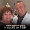 De Waarheid Van 'T Leven - Single