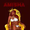 Amisha (feat. Flo Alimasi, Chinee, Blaze & Afro Diva) song lyrics