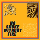 No Smoke Without Fire (Demo) artwork