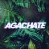 Agachate - Single