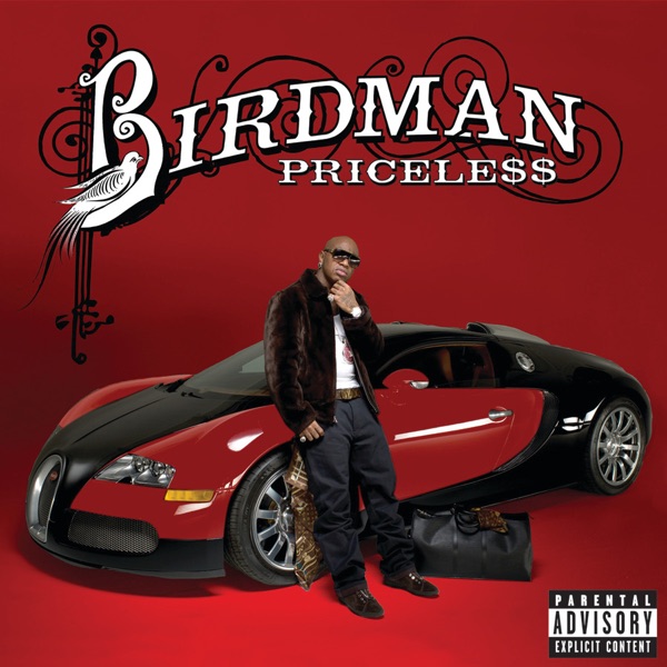Pricele$$ (Deluxe Edition) - Birdman