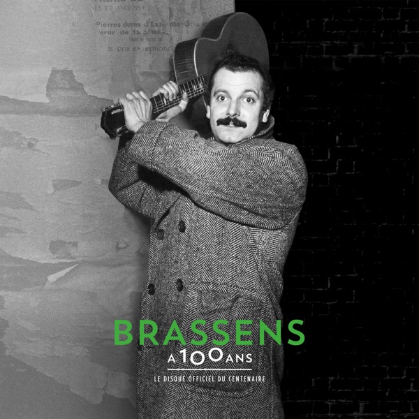 Brassens a 100 ans - Georges Brassens