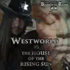 Westworld Vs the House of the Rising Sun (Medley: Westworld Theme / The House of the Rising Sun) - Single album lyrics, reviews, download