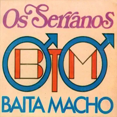 Baita Macho - Os Serranos Baita Macho - Os Serranos