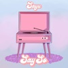 Say So - Single