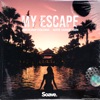 My Escape - Single