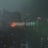 Night City - Single