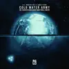 Stream & download Cold Water Army - EP