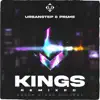 KINGS Remixed - EP album lyrics, reviews, download