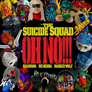 Oh No!!! (from The Suicide Squad) - Single