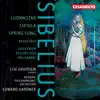 Stream & download Sibelius: Luonnotar, Tapiola, Spring Song, Rakastava & Suite from Pelléas och Mélisande