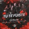 Tu Te Fuiste (feat. El Bai & Balbi El Chamako) - Germanini, Simon la Letra & Cris Mj lyrics