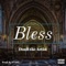 Bless - Donb the Artist lyrics