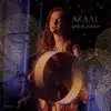 Akaal (Live in Zürich) - Single album lyrics, reviews, download