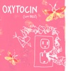 Oxytocin (Luv Buzz) - Single