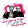 Stream & download St. Elmo's Fire (Hands Up / Dance Edition) [feat. Pit Bailay] - EP