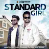 Standard Girl - Single album lyrics, reviews, download
