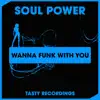 Wanna Funk With You - EP album lyrics, reviews, download