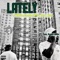 Lately (feat. DramaB2R & Axel Leon) - G MiMs lyrics