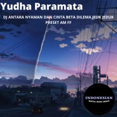 DJ Antara Nyaman Dan Cinta Beta Dilema Jeuk Jeduk Preset AM FF artwork