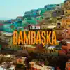 Bambaşka - Single album lyrics, reviews, download
