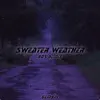 Sweater Weather (80s. Ver) - Single album lyrics, reviews, download