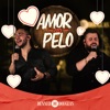 Amor no Pelo - Single