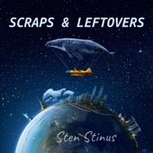 Scraps & Leftovers artwork