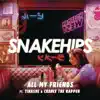 All My Friends (feat. Tinashe & Chance The Rapper) - Single album lyrics, reviews, download